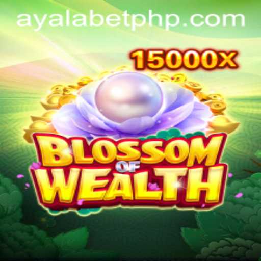 Unveiling the Thrilling World of BlossomofWealth and Ayalabet in Gaming
