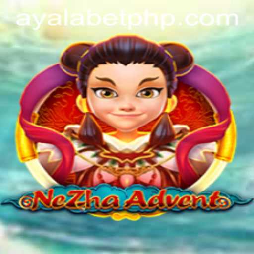 Explore the Adventurous World of NeZhaAdvent: Ayalabet's Latest Gaming Experience